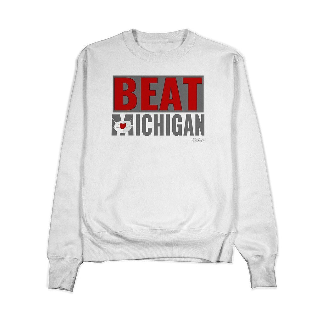 Beat Ichigan Crew - Buckeye Shirt Co.