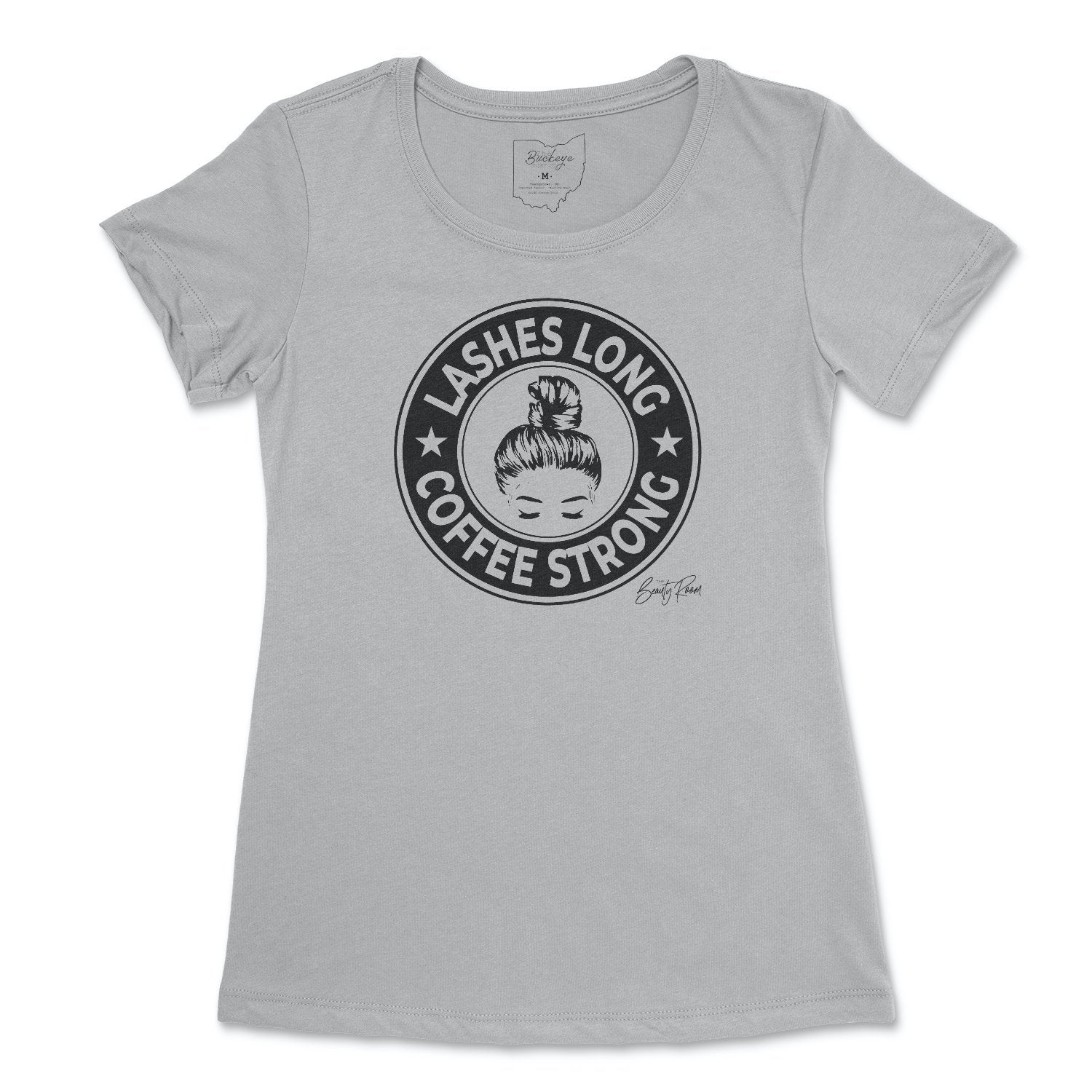 Lashes Long Coffee Strong Black Design T-Shirt - Buckeye Shirt Co.