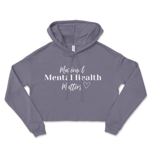 Maternal Mental Health - Cropped Hoodie (Grey) - Buckeye Shirt Co.