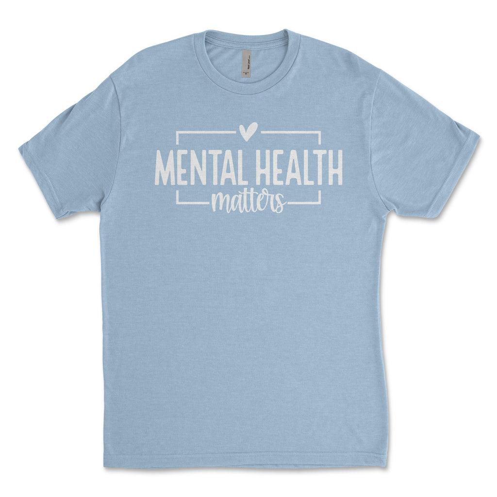Mental Health - Unisex T-Shirt (Stonewash Denim) - Buckeye Shirt Co.