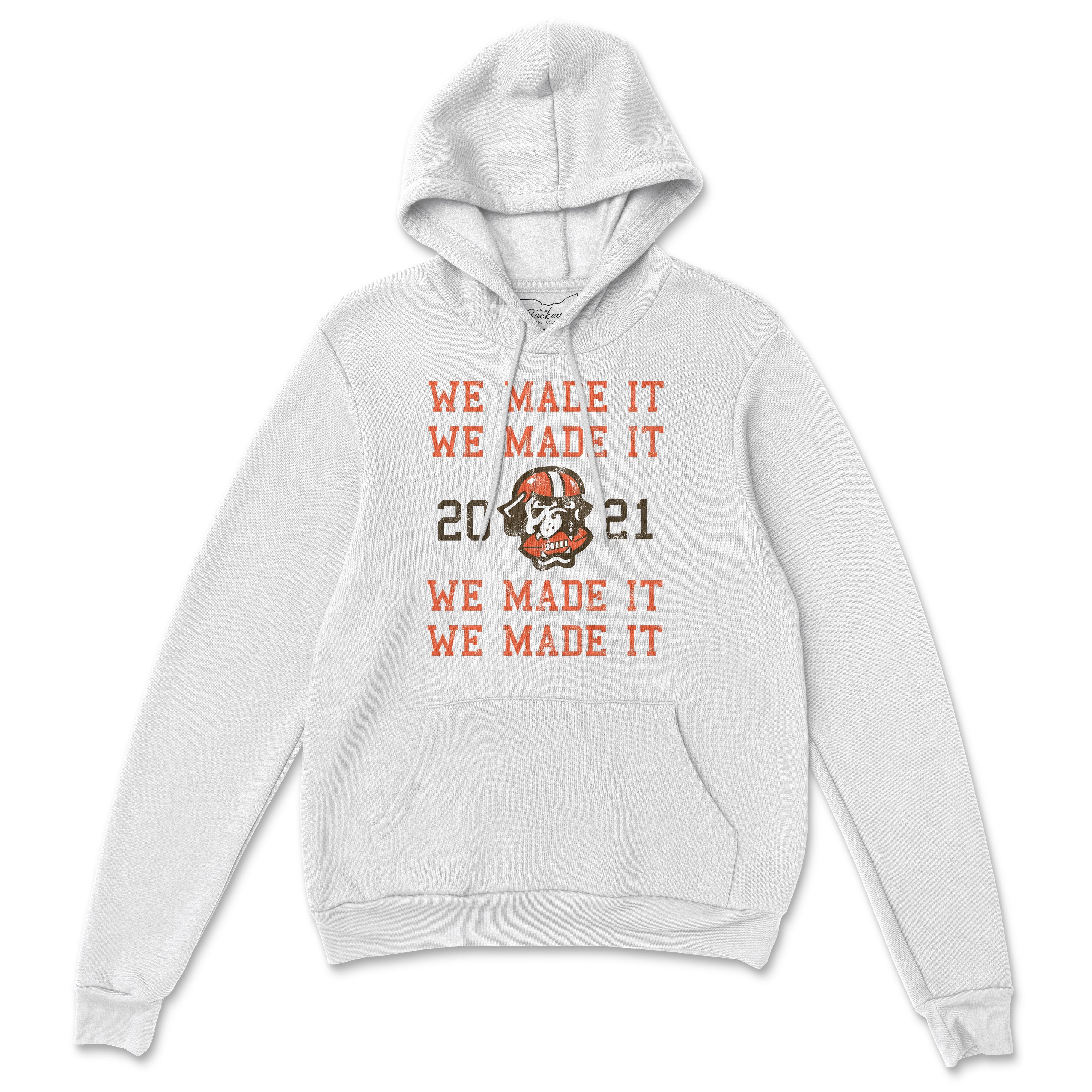 We Made It - CLE 2021 Hoodie - Buckeye Shirt Co.