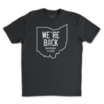 Load image into Gallery viewer, We&#39;re Back - Ohio Football T-Shirt - Buckeye Shirt Co.
